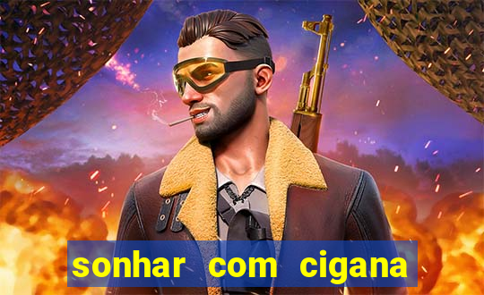 sonhar com cigana lendo cartas